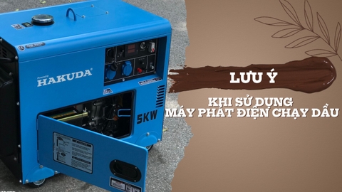 Lưu Ý Kiểm Tra Máy Phát Điện Chạy Dầu Trước Khi Sử Dụng