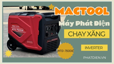 Ưu Điểm Vượt Trội Của Máy Phát Điện Chạy Xăng 5Kw Mactool MTG-7500iE Inverter