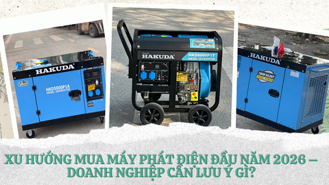Xu Hướng Mua Máy Phát Điện Đầu Năm 2026 – Doanh Nghiệp Cần Lưu Ý Gì?