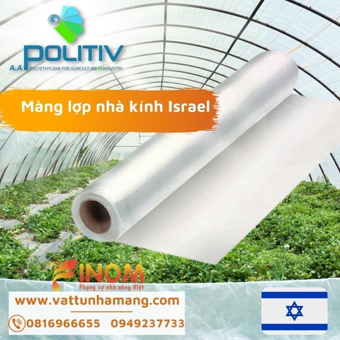 Màng lợp nhà kính Israel Politiv khổ 3.2 mét