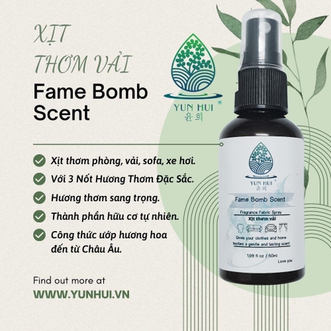 Chai 50ml Xả Vải Khô, Xịt Thơm Quần Áo hương nước hoa Fame Bomb Scent YUN HUI - Với 3 Nốt Hương Thơm Đặc Sắc 50ML