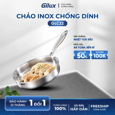 Chảo Inox chống dính Gilux GLC 22 – Nấu ngon mỗi bữa, Nhẹ nhàng mỗi ngày