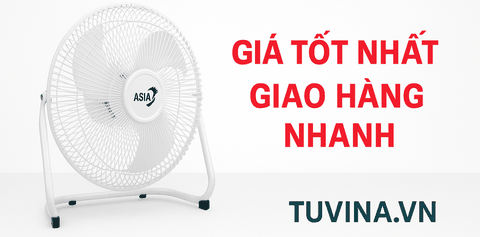 3 Lý Do Vàng Nên Mua Quạt Sàn Asia Chính Hãng Ngay Tại TUVINA.VN