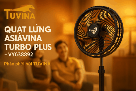 REVIEW QUẠT LỬNG ASIAVINA TURBO PLUS – VY638892 PHÂN PHỐI BỞI TUVINA