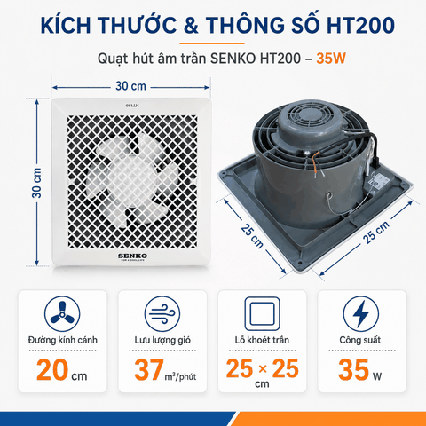 Quạt Thông Gió Âm Trần Senko HT200 35W – Hút Thẳng, Sải Cánh 20cm