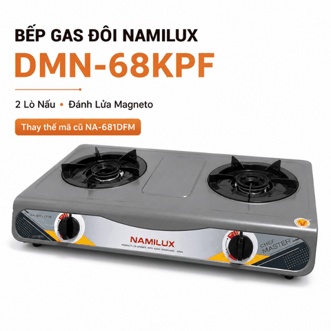 Bếp Gas Đôi Namilux DMN-68KPF (DMN-68KPF) – Đánh Lửa Magneto, Sử Dụng Gas LPG
