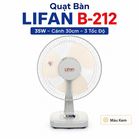 Quạt Bàn LIFAN B-212 35W – Cánh 30cm, 3 Tốc Độ