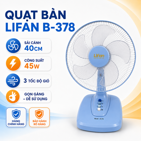 Quạt Bàn LIFAN B-378 45W – Cánh 40cm, 3 Tốc Độ