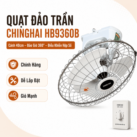Quạt Đảo Trần ChingHai HB9360B Cánh 40cm – Công Suất 54W
