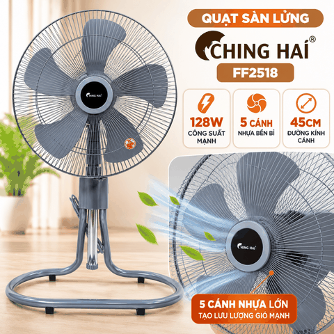 Quạt Sàn Lửng CHING HAI FF2518 128W – 5 Cánh Nhựa 45cm, 3 Tốc Độ