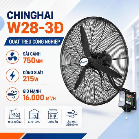 Quạt Treo Công Nghiệp ChingHai W28-3Đ 750mm 215W Chính Hãng