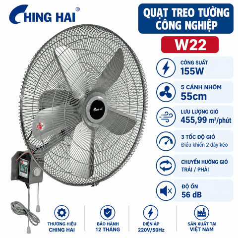 Quạt Treo Tường Công Nghiệp CHING HAI W22 155W – 5 Cánh Nhôm 55cm
