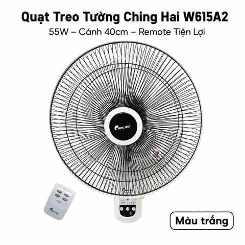 Quạt treo tường Ching Hai W615A2 (có điều khiển) – Cánh 40cm, 55W, treo gọn mát mạnh