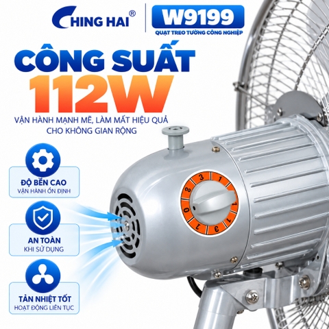 Quạt Treo Công Nghiệp CHING HAI W9199 112W – 4 Cánh Nhôm 45cm