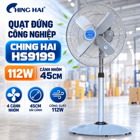 Quạt Đứng Công Nghiệp CHING HAI HS9199 112W – 4 Cánh Nhôm 45cm