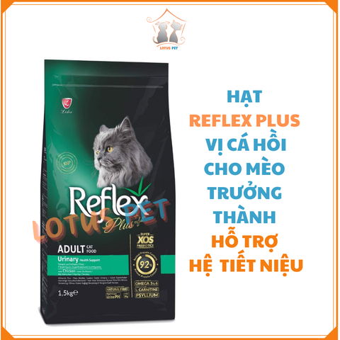 Hạt Reflex Plus - Hỗ trợ hệ tiết niệu - Vị cá hồi - Mèo trường thành -1.5KG