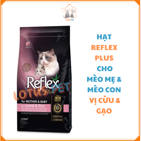 Hạt Reflex Plus Mother & Baby Cat Food - Cho mèo mẹ & mèo con - Vị cừu & gạo