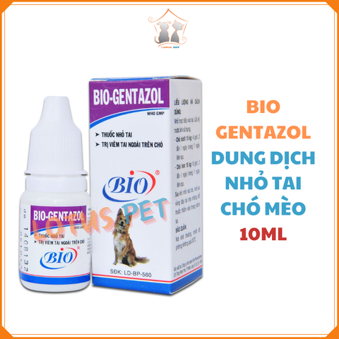 Bio Gentazol - Dung dịch nhỏ tai chó mèo - 10ml