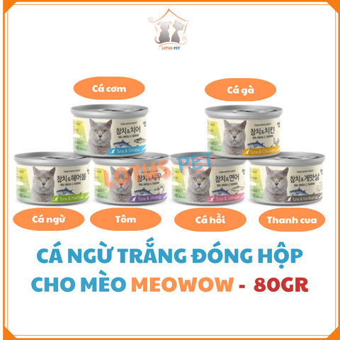 Cá ngừ trắng đóng hộp cho mèo - Meowow (6 vị)