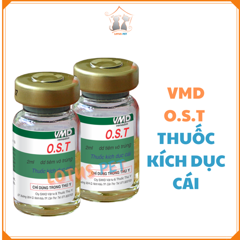 VMD - O.S.T ( Thuốc kích dục cái)