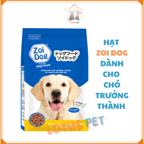 Hạt Zoi dog cho chó trưởng thành (túi 1kg & bao 20kg)