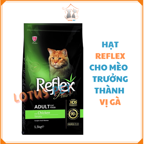 Hạt Reflex Plus- Vị gà - Mèo trưởng thành - 1.5KG