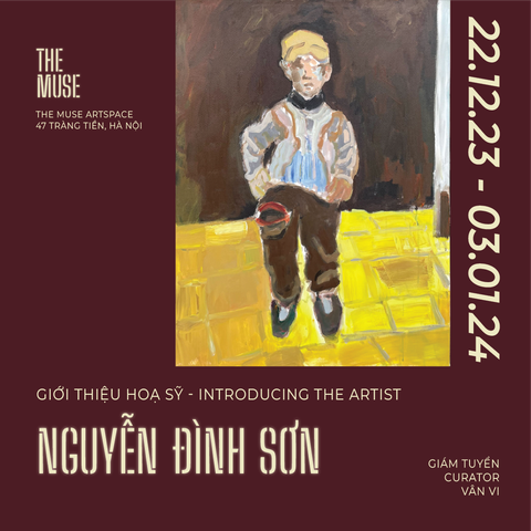 The Muse giới thiệu hoạ sỹ Nguyễn Đình Sơn