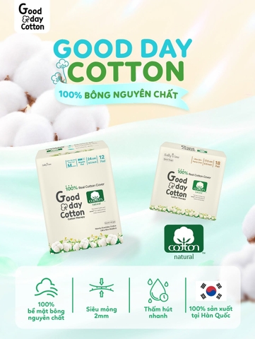 GOOD DAY COTTON – 100% BỀ MẶT COTTON NGUYÊN CHẤT, DỊU ÊM CHO LÀN DA
