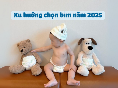 Xu hướng chọn bỉm năm 2025 mà mẹ không thể bỏ qua