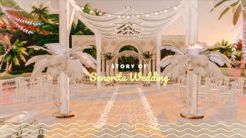 Senorita Wedding - The Sim 4