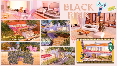 BlackPink's House - The Sim 4