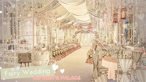 Fairy Wedding On White Palace - Đám Cưới Cổ Tích