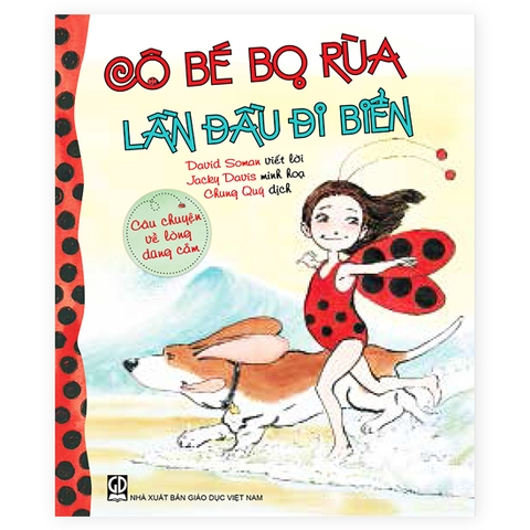 Cô Bé Bọ Rùa - Cô Bé Bọ Rùa Lần Đầu Đi Biển - Câu Chuyện Về Lòng Dũng Cảm