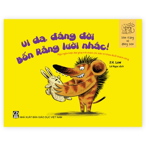 Bốn Răng Và Đồng Bọn - Ui Da, Đáng Đời Bốn Răng Lười Nhác!