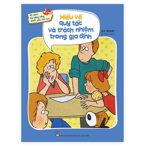Bộ Sách Kỹ Năng Sống Thiết Yếu Cho Trẻ - Hiểu Về Quy Tắc Và Trách Nhiệm Trong Gia Đình