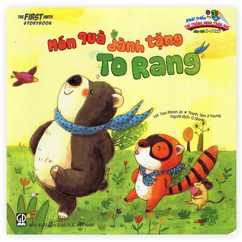 Phát Triển Trí Thông Minh Toán Học Cho Trẻ 2 - 5 Tuổi - Món Quà Dành Tặng To Rang