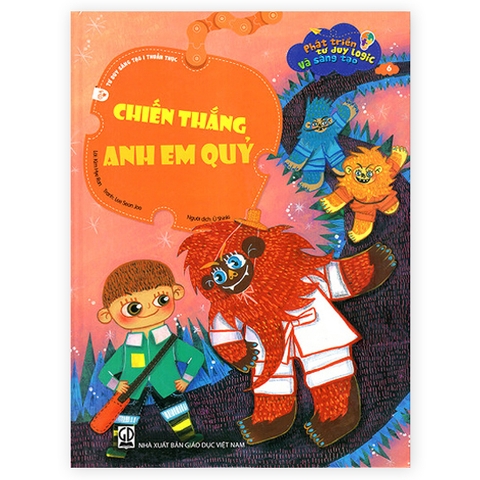 Phát Triển Tư Duy Logic Và Sáng Tạo - Chiến Thắng Anh Em Quỷ
