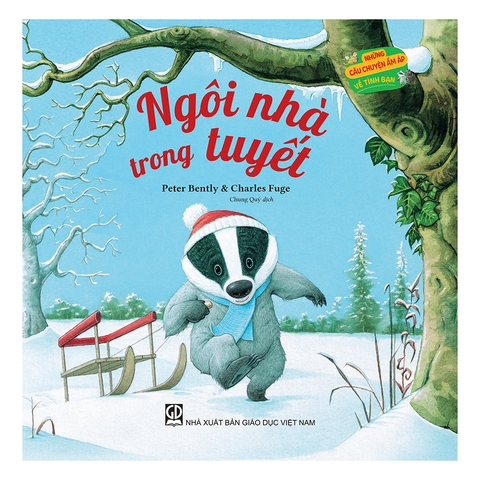 Những Câu Chuyện Ấm Áp Về Tình Bạn - Ngôi Nhà Trong Tuyết