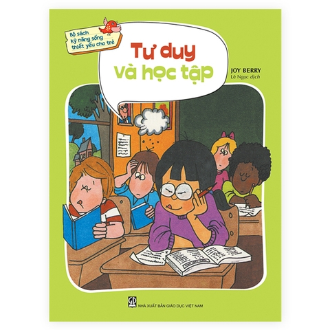 Bộ Sách Kỹ Năng Sống Thiết Yếu Cho Trẻ - Tư Duy Và Học Tập