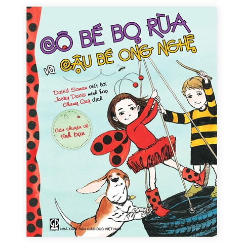 Cô Bé Bọ Rùa - Cô Bé Bọ Rùa Và Cậu Bé Ong Nghệ - Câu Chuyện Về Tình Bạn