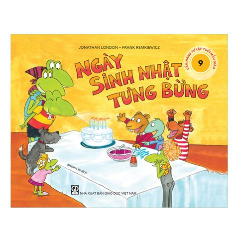 Cẩm Nang Tự Lập Tuổi Mẫu Giáo - Ngày Sinh Nhật Tưng Bừng