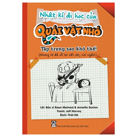 Nhật Kí Đi Học Của Quái Vật Nhỏ - Tập Trung Khó Thế! (Nhưng Tớ Đã Nỗ Lực Hết Sức, Cực Ngầu!)