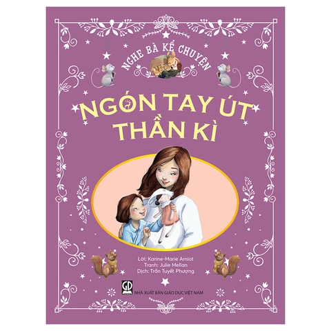 Nghe Bà Kể Chuyện - Ngón Tay Út Thần Kì