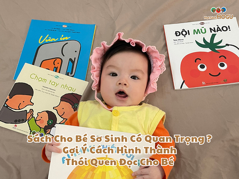 Đọc Sách Cho Bé Sơ Sinh Có Cần Thiết Không?