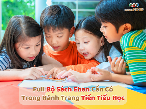 6 Bộ Sách Ehon Con Cần Có Trong Giai Đoạn Tiền Tiểu Học