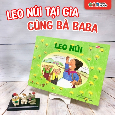 LEO NÚI TẠI GIA CÙNG BÀ BABA