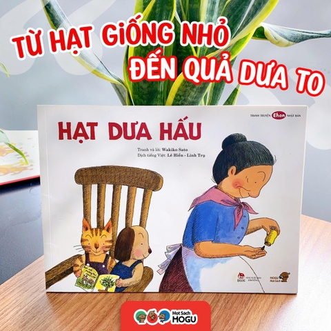 TỪ HẠT GIỐNG NHỎ ĐẾN QUẢ DƯA TO