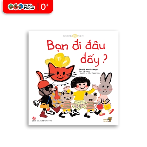 Bạn Đi Đâu Đấy?