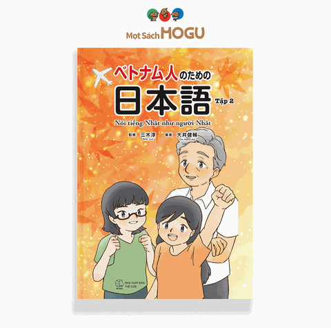 Sách - Nói tiếng Nhật như người Nhật (Tập 2)