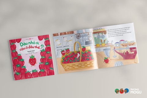 Dâu Nhỏ Ơi! Cậu Ở Đâu Thế?